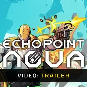 Echo Point Nova – Trailer