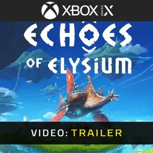 Echoes of Elysium Xbox Series - Trailer
