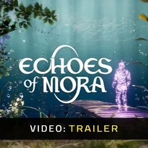 Echoes of Mora - Video Trailer