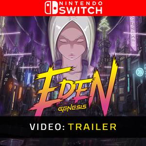 Eden Genesis Video Trailer