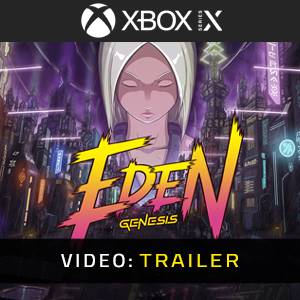 Eden Genesis Video Trailer