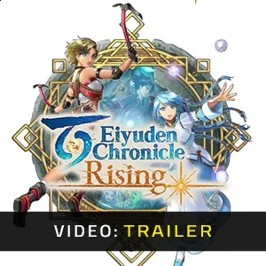Eiyuden Chronicle Rising - Video Aanhangwagen