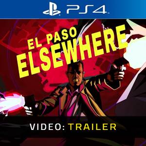 El Paso Elsewhere Video Trailer
