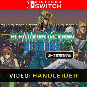 Elevator Action Returns S-Tribute Nintendo Switch- Video Aanhangwagen