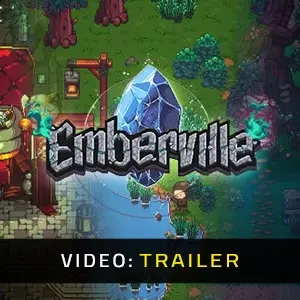 Emberville - Trailer