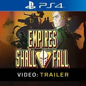 Empires Shall Fall PS4 - Trailer