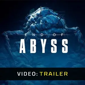 End of Abyss - Video Trailer