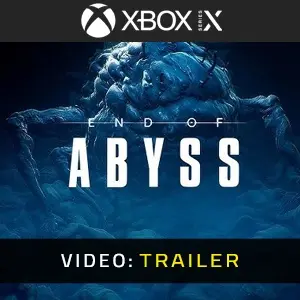 End of Abyss Xbox Series - Video Trailer