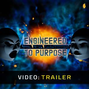 Engineered to Purpose - Trailer