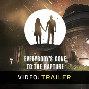 Everybody's Gone to the Rapture – Trailer