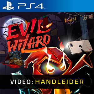 Evil Wizard PS4- Video Aanhangwagen