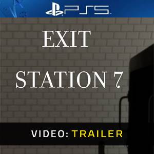 Exit Station 7 PS5 - Videotrailer