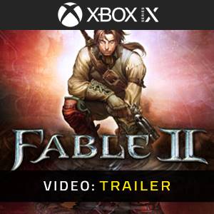 Fable 2 Xbox Series Video Trailer