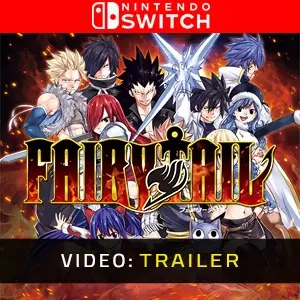 Fairy Tail Nintendo Switch - Video Trailer