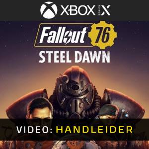 Fallout 76 Steel Dawn - Video Aanhangwagen