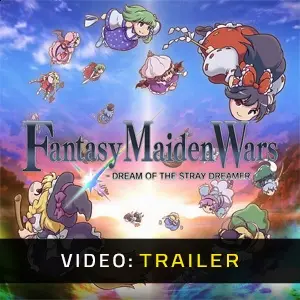 Fantasy Maiden Wars - DREAM OF THE STRAY DREAMER - Video Trailer