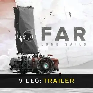 FAR: Lone Sails - Video Trailer