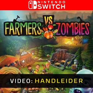 Farmers vs Zombies Nintendo Switch Video-opname