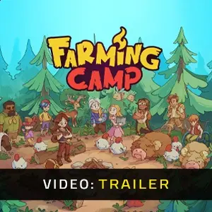 Farming Camp – Trailer