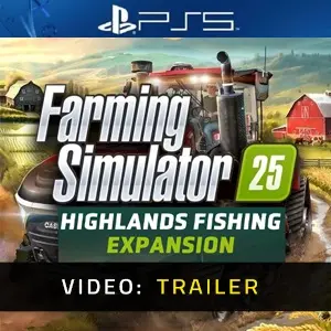 Farming Simulator 25: Highlands Fishing Expansion PS5 - Video Trailer