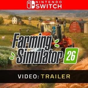 Farming Simulator 26 Nintendo Switch - Video Trailer