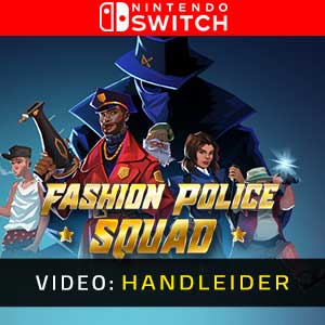Fashion Police Squad Nintendo Switch- Video Aanhangwagen