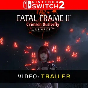 FATAL FRAME II: Crimson Butterfly REMAKE Nintendo Switch 2 - Trailer Video