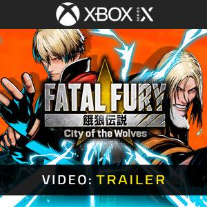 FATAL FURY: City of the Wolves Xbox Series - Trailer
