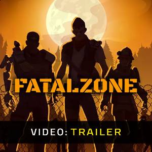 FatalZone - Trailer