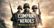 Company of Heroes Definitive Edition Verschijnt in September 2026 Met Alle DLC