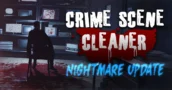 Crime Scene Cleaner: angstaanjagende Nightmare-update nu live