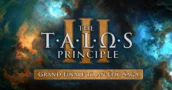 Croteam Kiest Voor Een Definitief Einde Van The Talos Principle 3