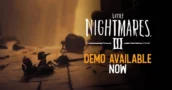 Little Nightmares III Demo Nu Beschikbaar — Speel Vandaag Het Angstaanjagende Nieuwe Hoofdstuk