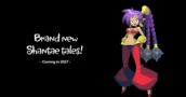 WayForward kondigt releasevenster voor 2027 aan voor volgende Shantae-game