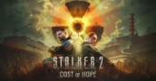 S.T.A.L.K.E.R. 2 Cost of Hope Voegt Nieuwe Facties, Metgezellen en Regio's Toe aan de Zone