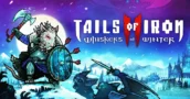 Tails of Iron II: Whiskers of Winter - Nieuwe Releasedatum Januari 2025
