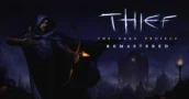 Thief: The Dark Project Remastered brengt deze winter 4K 120FPS en mod-support naar de classic
