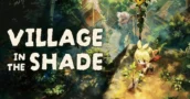 Griezelige boerderijsim Village in the Shade verschijnt op 27 oktober