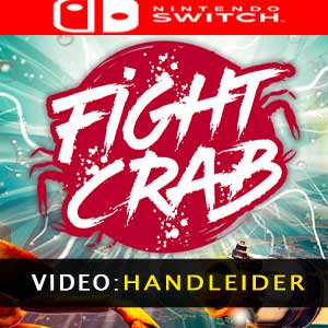 Fight Crab Nintendo Switch Video Trailer