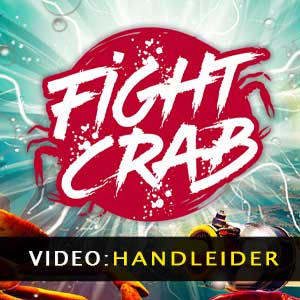 Fight Crab Video Trailer