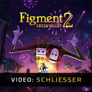 Figment 2 Creed Valley Video Trailer