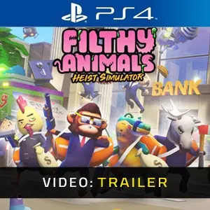 Filthy Animals Heist Simulator PS4 - Video Trailer