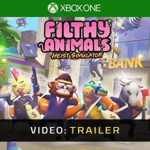 Filthy Animals Heist Simulator Xbox One - Video Trailer