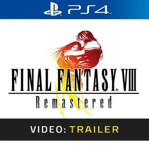 Final Fantasy 8 Remastered PS4 Video Trailer