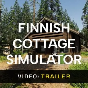 Finnish Cottage Simulator - Video Trailer