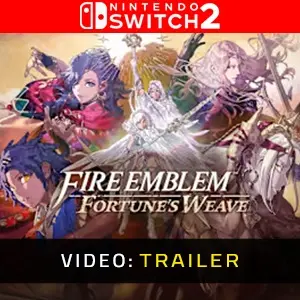 Fire Emblem: Fortune's Weave Nintendo Switch 2 - Trailer