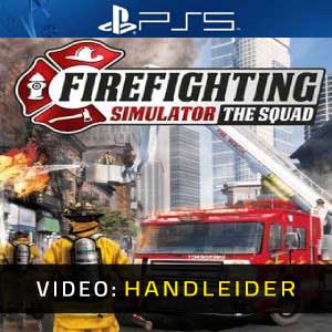 Firefighting Simulator The Squad Trailer Video