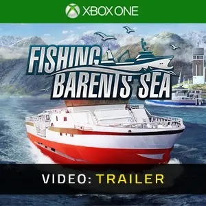 Fishing: Barents Sea Xbox One – Trailer