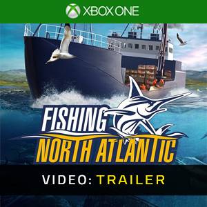 Fishing North Atlantic Xbox One - Trailer