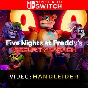 Five Nights at Freddy’s Security Breach Video Trailer